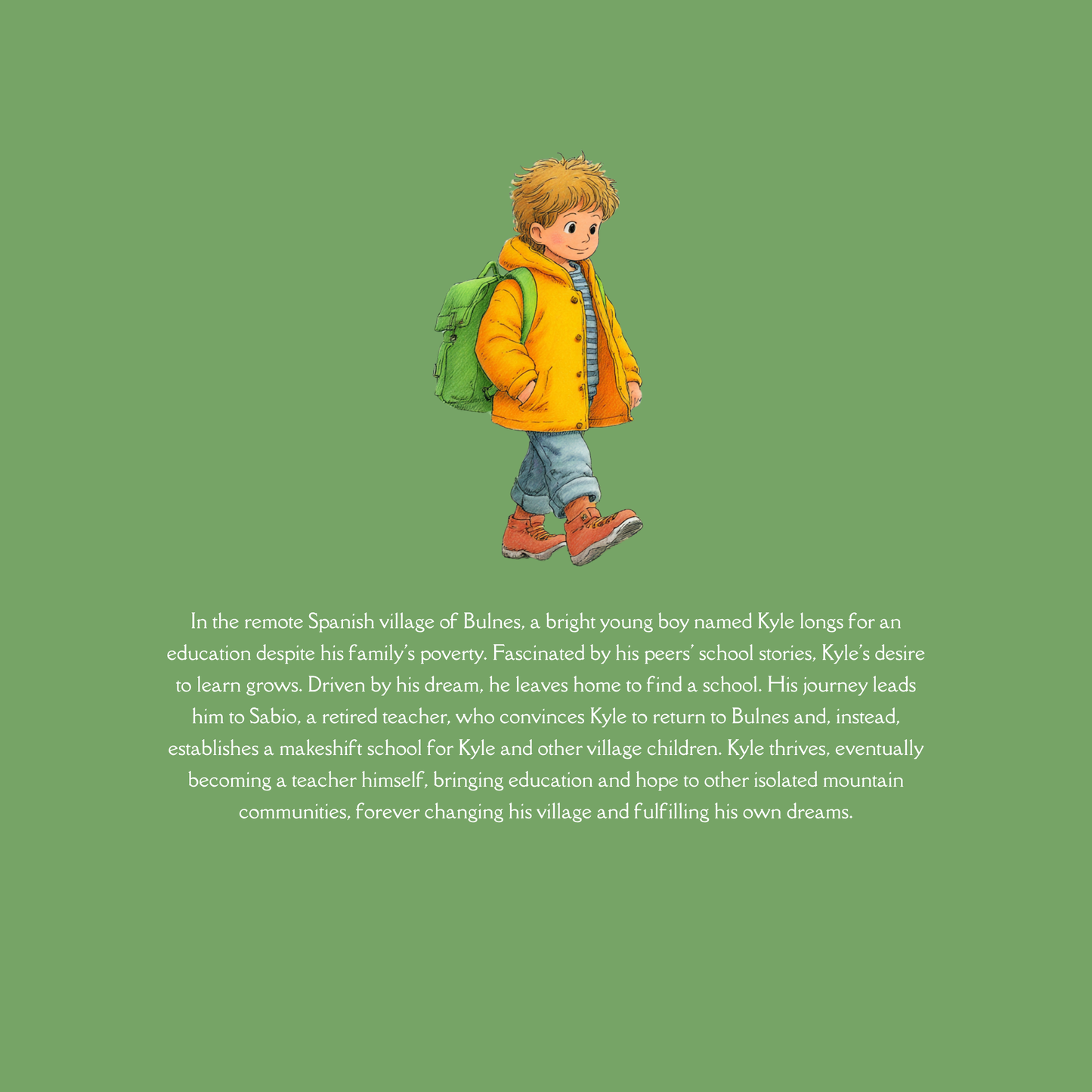 Kyle's Dream of Knowledge - Color Edition: Kyle's Journey from Dreamer to Teacher in the Spanish Mountains. 50 pages of child-friendly color picture stories for children of all ages.